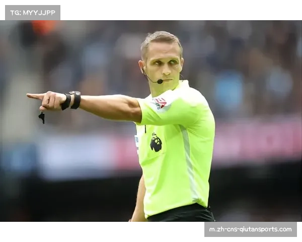 英超裁判团队协作模式 主裁与VAR沟通流程优化